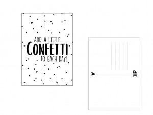 Ansichtkaart Add a little confetti to each day