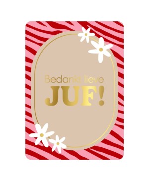 Ansichtkaart Bedankt Lieve juf